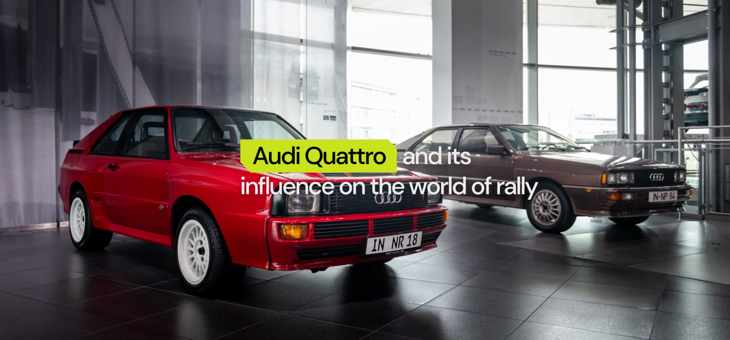 Audi Quattro and its influence on the world of rally